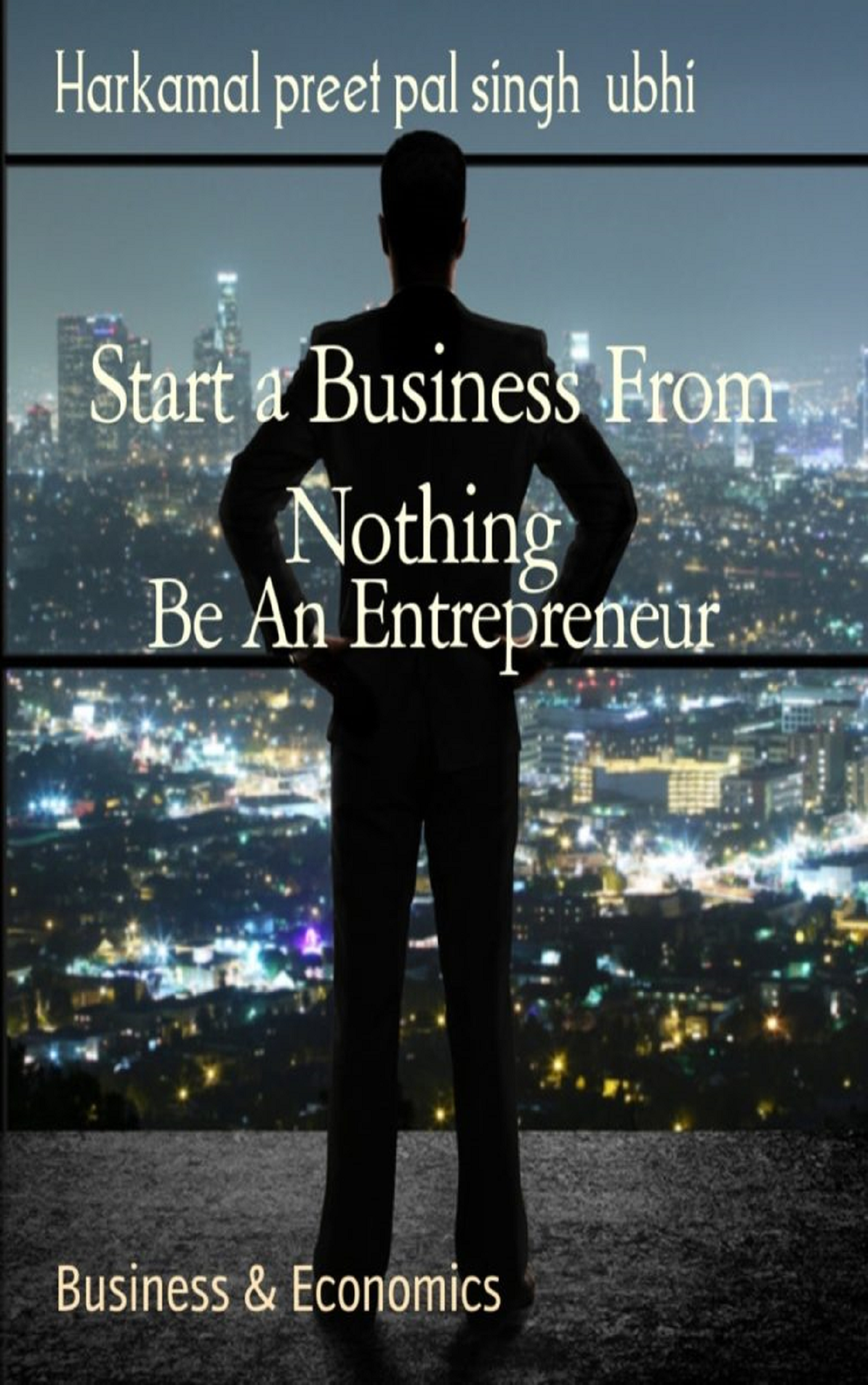 Start a Business From Nothing